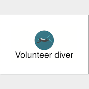 Volunteer diver Posters and Art